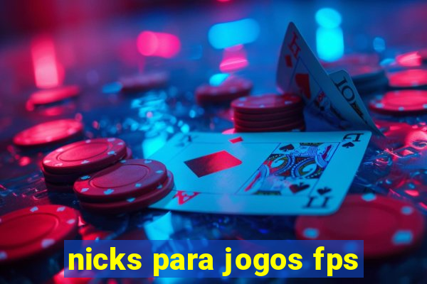 nicks para jogos fps